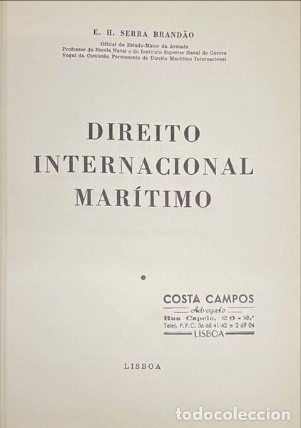 Libros antiguos: SERRA BRAND&Atilde;O. (E. H.) - DIREITO INTERNACIONAL MAR&Iacute;TIMO. - Foto 2