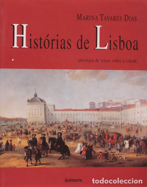 Livros antigos: TAVARES DIAS. (Marina) - HIST&Oacute;RIAS DE LISBOA.