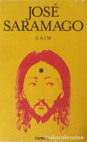 Libros antiguos: SARAMAGO. (Jos&eacute;) - CAIM. - Foto 1