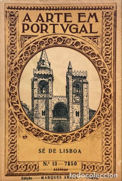 Libros antiguos: RIBEIRO. (Manuel) e Marques Abreu. - A S&Eacute; DE LISBOA. - Foto 1