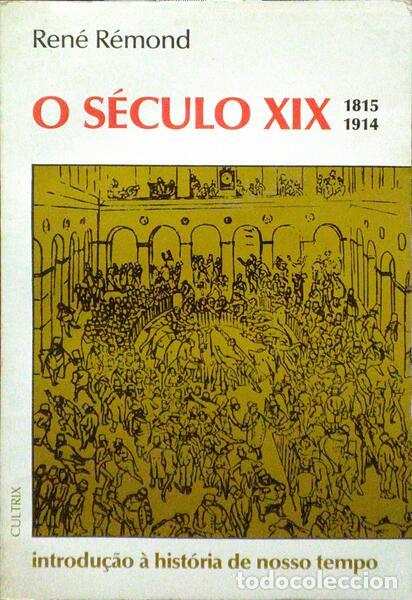 Libros antiguos: R&Eacute;MOND. (Ren&eacute;) - O S&Eacute;CULO XIX, 1815 - 1914. - Foto 1
