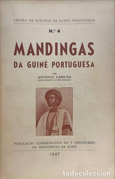 Livros antigos: CARREIRA. (Ant&oacute;nio) - MANDINGAS DA GUIN&Eacute; PORTUGUESA.
