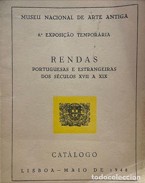 Livres anciens: RENDAS PORTUGUESAS E ESTRANGEIRAS DOS S&Eacute;CULOS XVII A XIX.