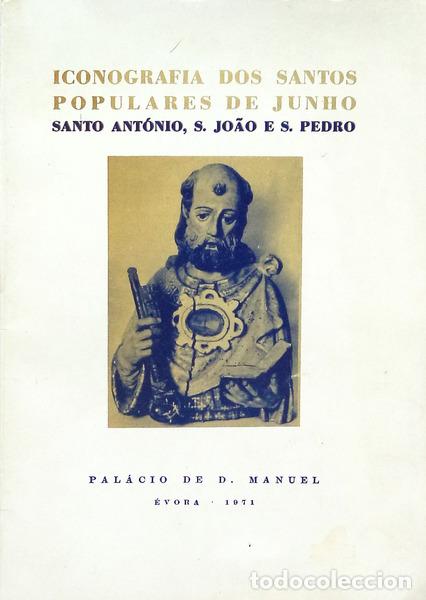 Livres anciens: ICONOGRAFIA DOS SANTOS POPULARES DE JUNHO.
