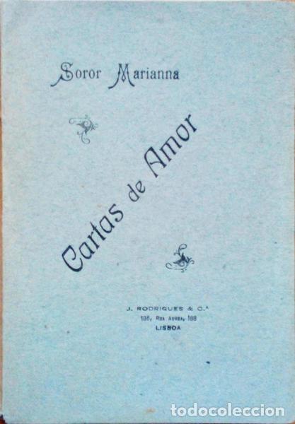 Livros antigos: CARTAS DE AMOR SOROR MARIANA AO CAVALHEIRO DE CHAMILLY.
