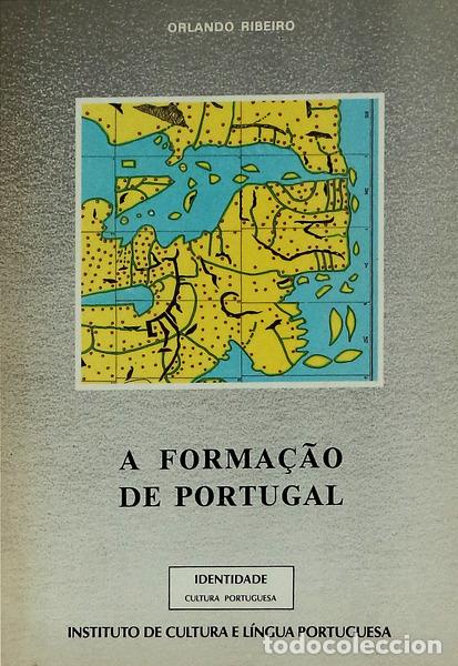 Livros antigos: RIBEIRO. (Orlando) - A FORMA&Ccedil;&Atilde;O DE PORTUGAL.