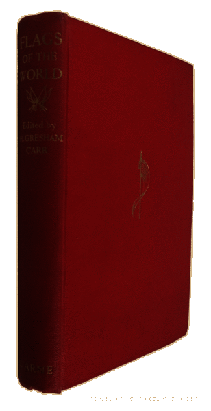Libros antiguos: GRESHAM CARR. (H.) - FLAGS OF THE WORLD. - Foto 4