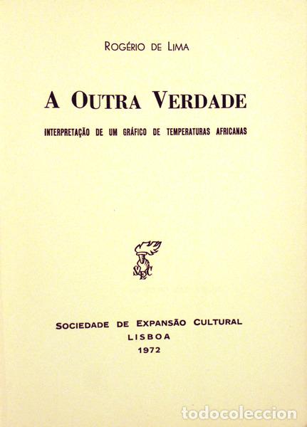 Libros antiguos: LIMA. (Rog&eacute;rio de) - A OUTRA VERDADE. - Foto 2
