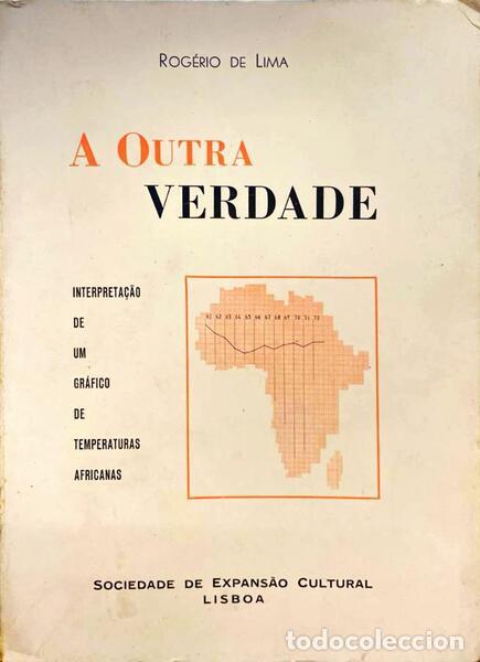 Libros antiguos: LIMA. (Rog&eacute;rio de) - A OUTRA VERDADE. - Foto 1