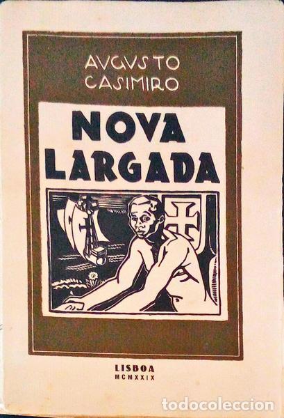 Libros antiguos: CASIMIRO. (Augusto) - NOVA LARGADA. [DED. AUTOR] - Foto 1
