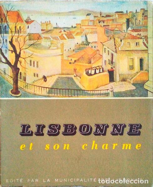 Libros antiguos: VASCONCELOS E S&Aacute;. e outros. - LISBONNE ET SON CHARME. - Foto 1