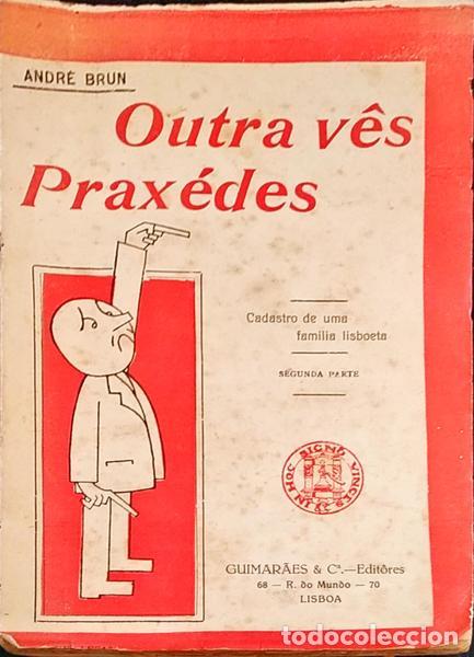 Libros antiguos: BRUN. (Andr&eacute;) - OUTRA VEZ PRAX&Eacute;DES. - Foto 1