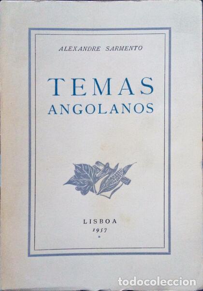 Libros antiguos: SARMENTO. (Alexandre) - TEMAS ANGOLANOS. - Foto 1