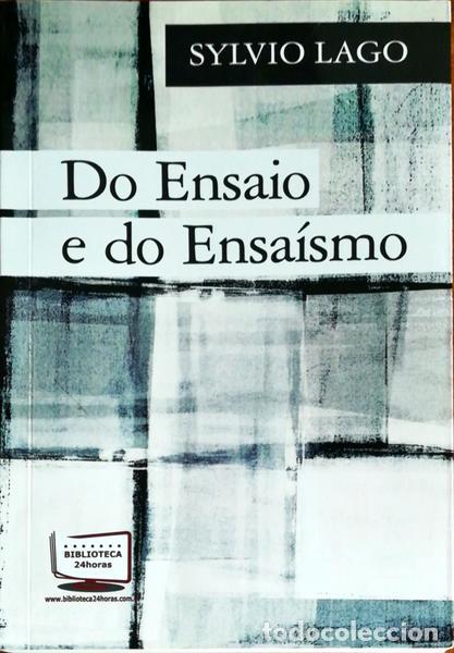 Libros antiguos: LAGO. (Sylvio) - DO ENSAIO E DO ENSA&Iacute;SMO. - Foto 1