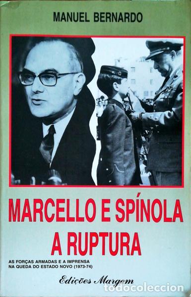 Libros antiguos: BERNARDO. (Manuel) - MARCELLO E SP&Iacute;NOLA, A RUPTURA. [DED. EDITOR] - Foto 1