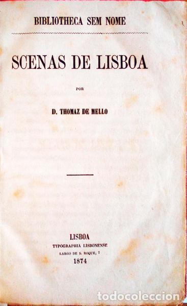 Libros antiguos: MELLO. (D. Thomaz de) - SCENAS DE LISBOA. - Foto 1