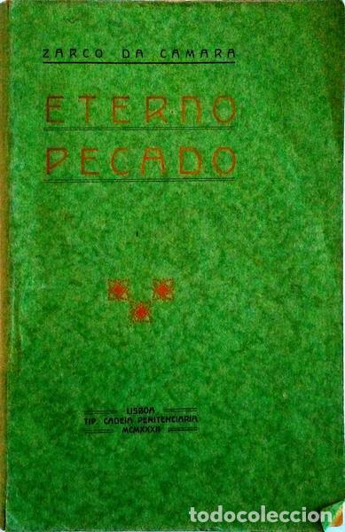 Libros antiguos: CAMARA. (Zarco da) - ETERNO PECADO. - Foto 1