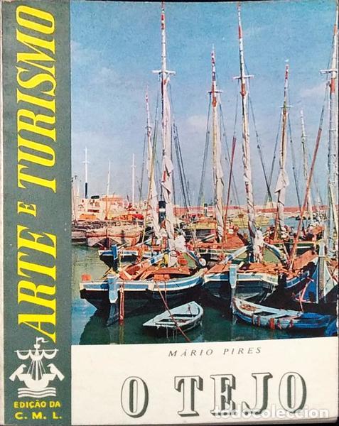 Libros antiguos: PIRES. (M&aacute;rio) - O TEJO. - Foto 1