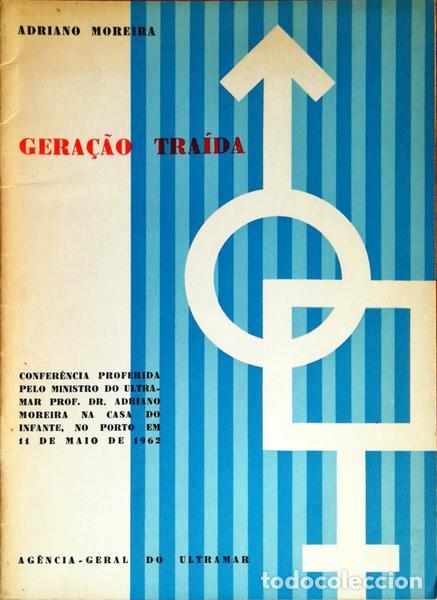 Libros antiguos: MOREIRA. (Adriano) - GERA&Ccedil;&Atilde;O TRA&Iacute;DA. - Foto 1