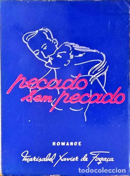 Libros antiguos: XAVIER DE FOGA&Ccedil;A. (Marisabel) - PECADO SEM PECADO. - Foto 1