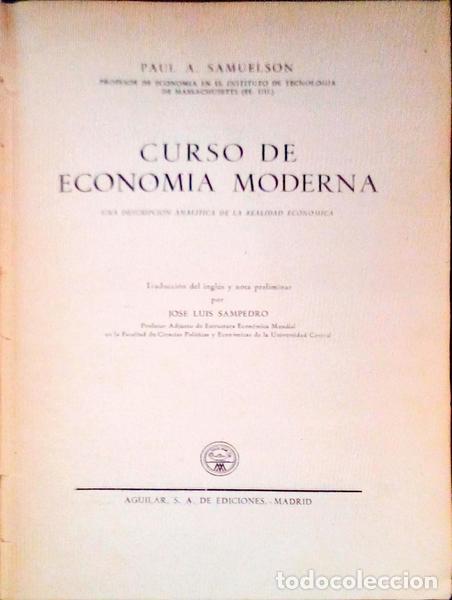 Libros antiguos: SAMUELSON. (Paul A.) - CURSO DE ECONOMIA MODERNA. - Foto 1