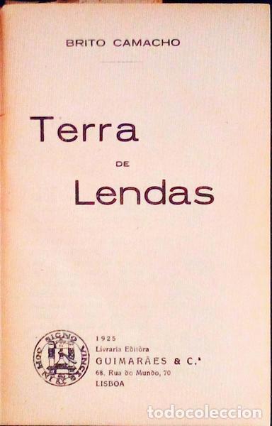 Libros antiguos: BRITO CAMACHO. (Manuel de) - TERRA DE LENDAS. - Foto 1