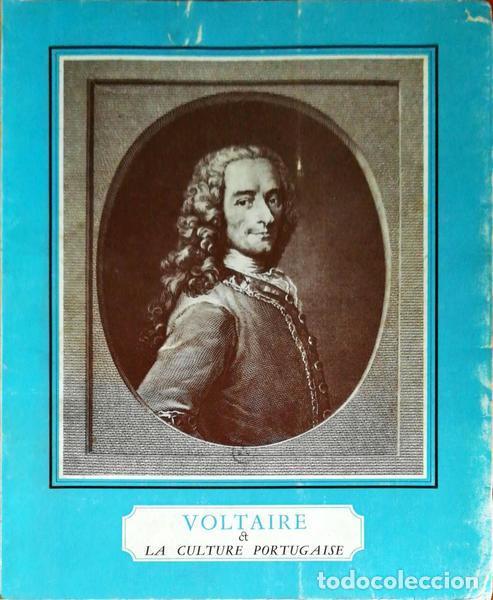 Libros antiguos: VOLTAIRE ET LA CULTURE PORTUGAISE.