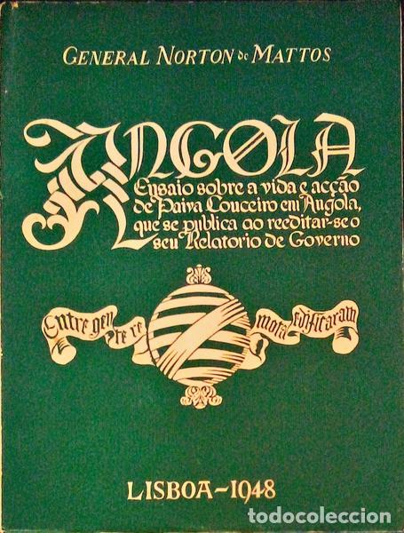 Libros antiguos: NORTON DE MATOS. (Jos&eacute;) - ANGOLA. - Foto 1
