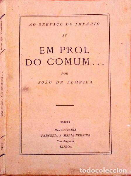 Libros antiguos: ALMEIDA. (Jo&atilde;o de) - EM PROL DO COMUM... - Foto 1