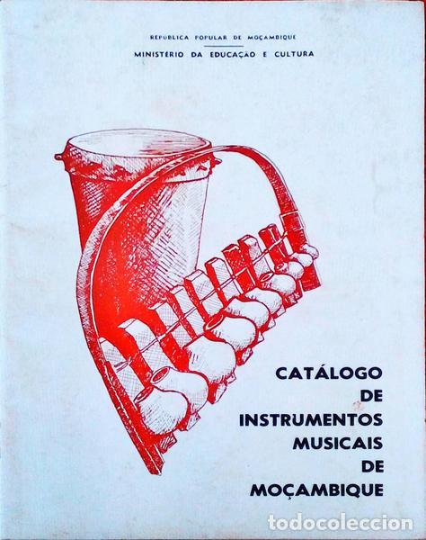 Livres anciens: TEIXEIRA DUARTE. (Maria da Luz) - CAT&Aacute;LOGO DE INSTRUMENTOS MUSICAIS DE MO&Ccedil;AMBIQUE.