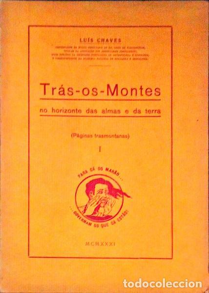 Libros antiguos: CHAVES. (Lu&iacute;s) - TR&Aacute;S-OS.MONTES. - Foto 1