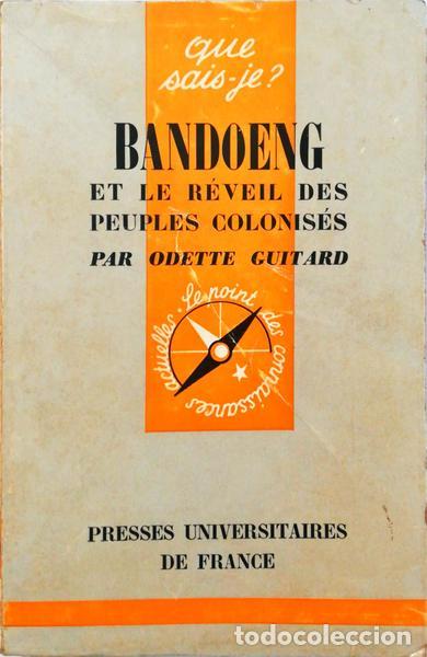 Libri antichi: GUITARD. (Odette) - BANDOENG ET LE R&Eacute;VEIL DES ANCIENS PEUPLES COLONIS&Eacute;S.