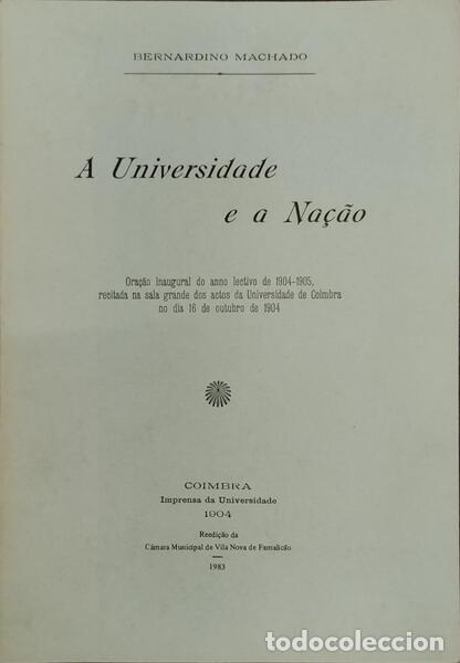 Libros antiguos: MACHADO. (Bernardino) - A UNIVERSIDADE E A NA&Ccedil;&Atilde;O. - Foto 1