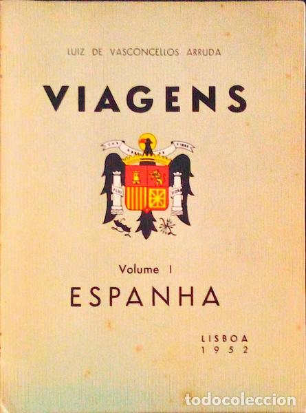 Libros antiguos: VASCONCELLOS ARRUDA. (Luiz de) - VIAGENS. Espanha. - Foto 1