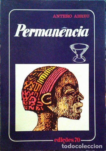 Libros antiguos: ABREU. (Antero) - PERMAN&Ecirc;NCIA. - Foto 1