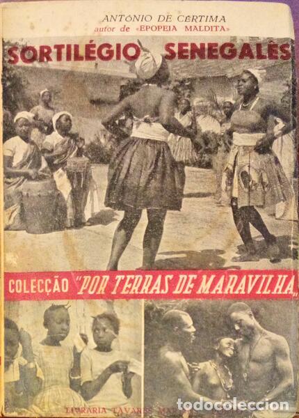 Libros antiguos: C&Eacute;RTIMA. (Ant&oacute;nio de) - SORTIL&Eacute;GIO SENEGAL&Ecirc;S. - Foto 1