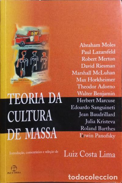 Libri antichi: MOLES. (Abraham) e outros. - TEORIA DA CULTURA DE MASSA.