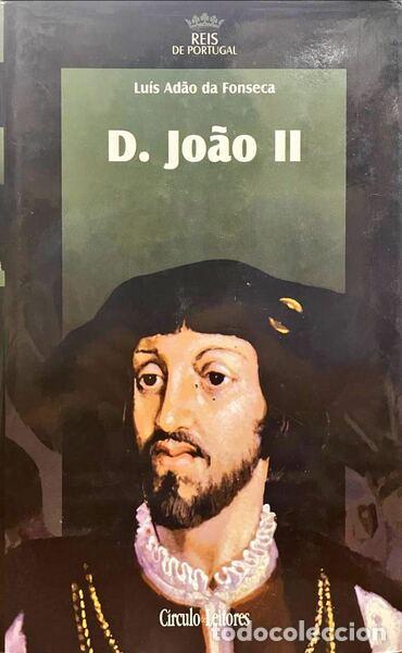 Libros antiguos: FONSECA. (Lu&iacute;s Ad&atilde;o da) - D. JO&Atilde;O II. - Foto 1