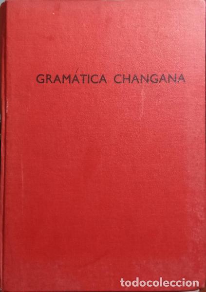 Libros antiguos: RIBEIRO. (Padre Armando) - GRAM&Aacute;TICA CHANGANA (TSONGA). - Foto 2