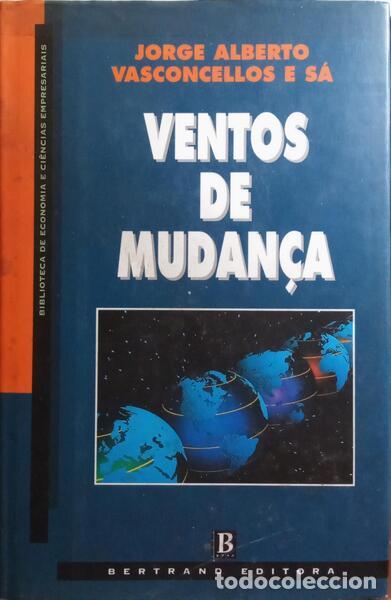 Libros antiguos: VASCONCELOS E S&Aacute;. (Jorge Alberto) - VENTOS DE MUDAN&Ccedil;A. - Foto 1