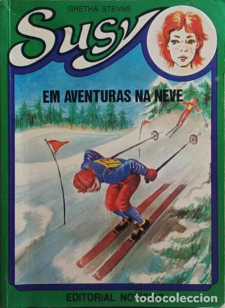 Livros antigos: STEVNS. (Gretha) - SUSY, EM AVENTURAS NA NEVE.