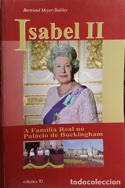 Libri antichi: MEYER-STABLEY. (Bertrand) - ISABEL II, A FAM&Iacute;LIA REAL NO PAL&Aacute;CIO DE BUCKINGHAM.
