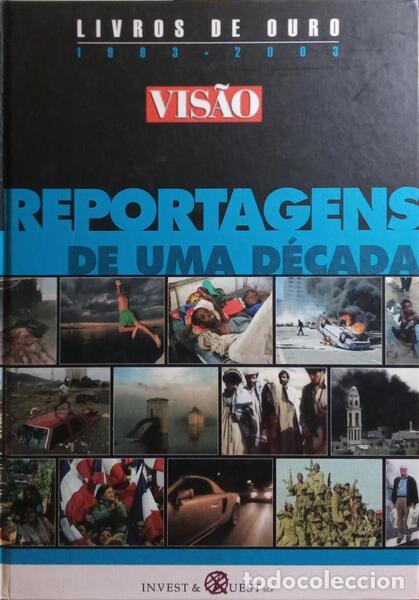 Antiquarische B&uuml;cher: VIS&Atilde;O, LIVROS DE OURO: REPORTAGENS DE UMA D&Eacute;CADA, 1993-2003.
