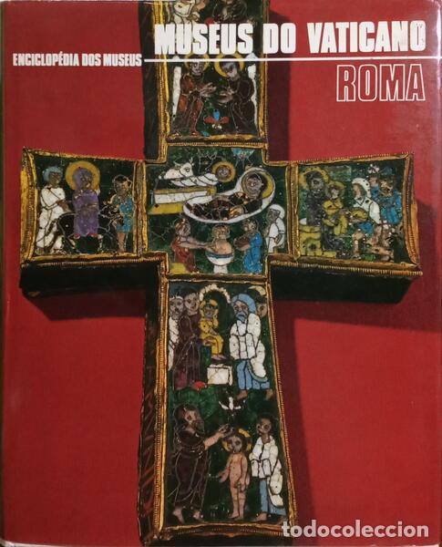 Livros antigos: DALLI REGOLI. (Gigetta) e outros. - MUSEUS DO VATICANO, ROMA.