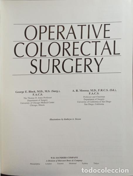 Libros antiguos: BLOCK. (George E.) e A. R. Moossa. - OPERATIVE COLORECTAL SURGERY. - Foto 2