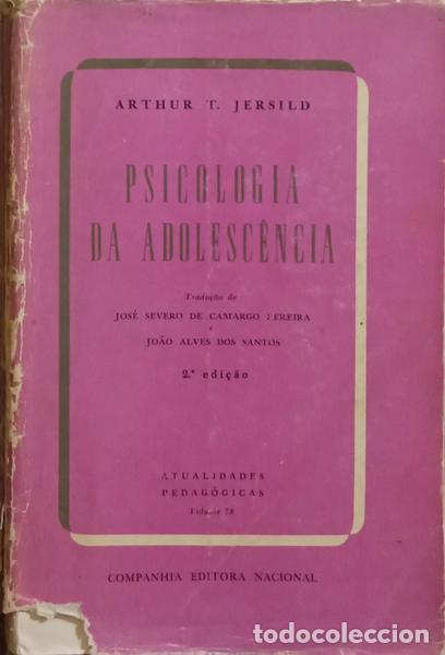 Antiquarische B&uuml;cher: JERSILD. (Arthur Thomas) - PSICOLOGIA DA ADOLESC&Ecirc;NCIA. [2.&ordf; EDI&Ccedil;&Atilde;O]