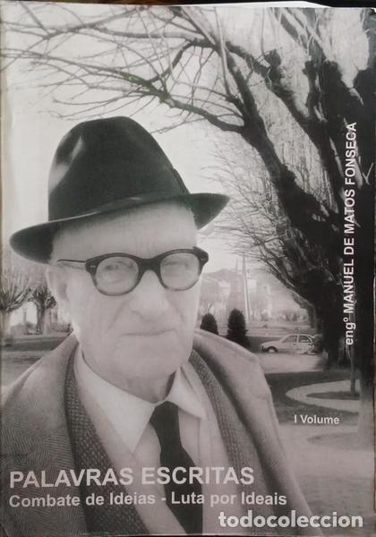 Livres anciens: MATOS FONSECA. (Manuel) - PALAVRAS ESCRITAS.