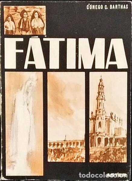 Libros antiguos: BARTHAS. (C&oacute;nego C.) - F&Aacute;TIMA. - Foto 1