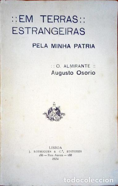 Libri antichi: OSORIO. (Augusto) - EM TERRAS ESTRANGEIRAS PELA MINHA PATRIA.
