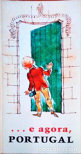 Libros antiguos: GIL. (J&uacute;lio) - ...E AGORA, PORTUGAL. - Foto 1